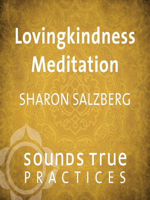 Title details for Lovingkindness Meditation by Sharon Salzberg - Available